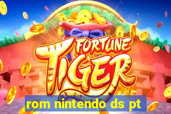 rom nintendo ds pt-br